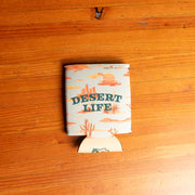 Desert Life Can Koozie